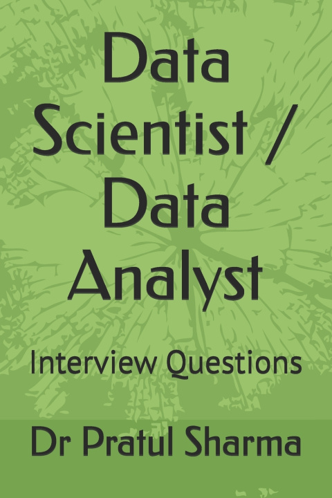 Knjiga Data Scientist / Data Analyst Dr Pratul Sharma