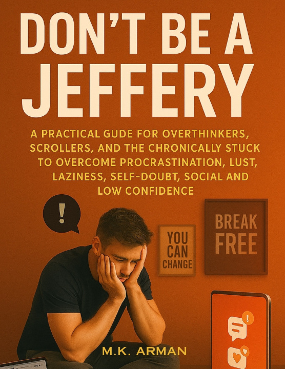 Book Don't Be a Jeffery M.K. Arman
