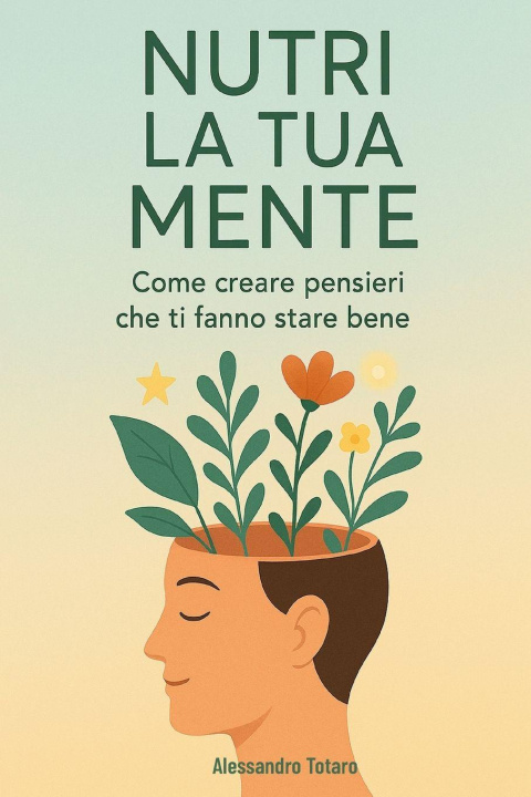 Knjiga Nutri la tua mente Alessandro Totaro