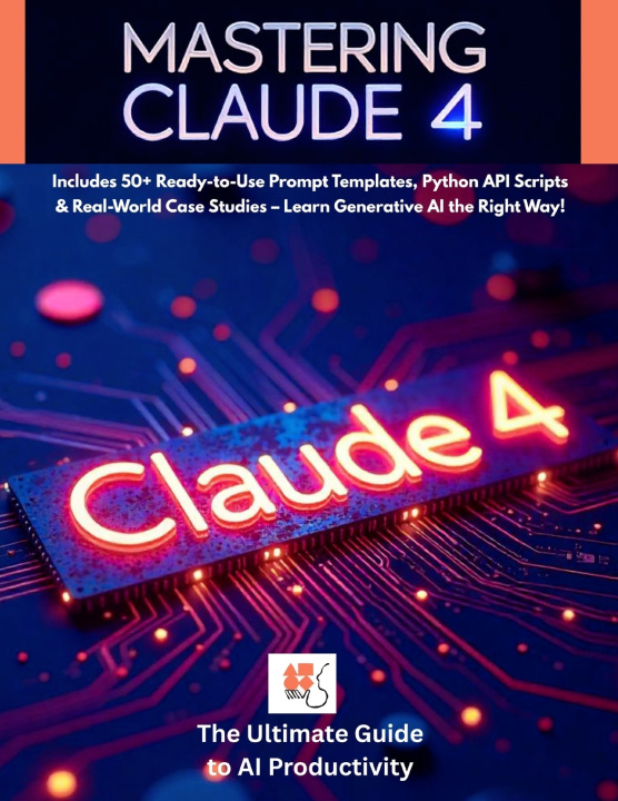 Kniha Mastering Claude 4 Riadh Daly