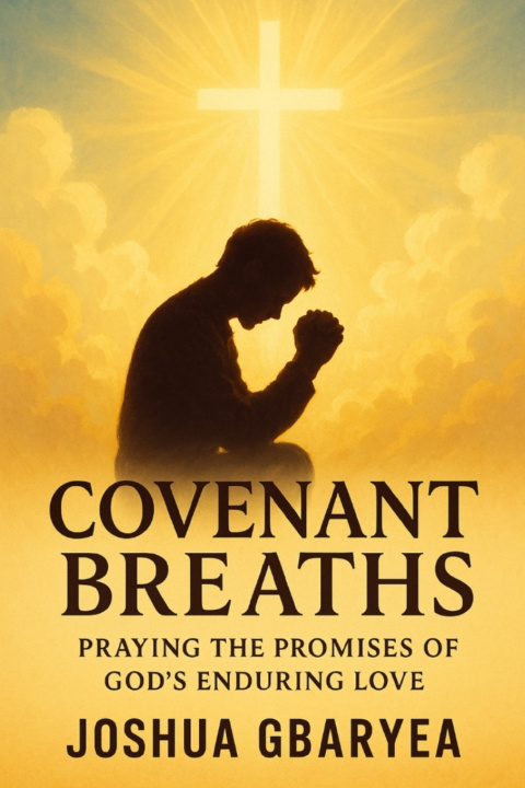 Book Covenant Breaths Joshua Gbaryea