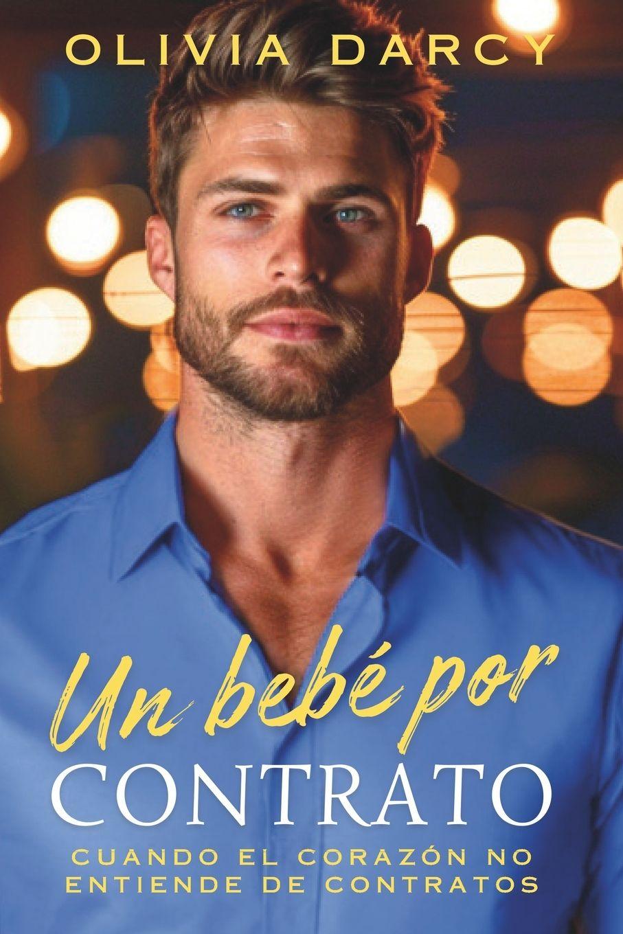 Buch Un bebé por contrato Olivia Darcy