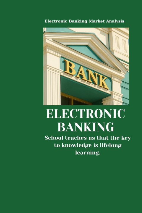 Kniha Electronic Banking HENRY TRUONG