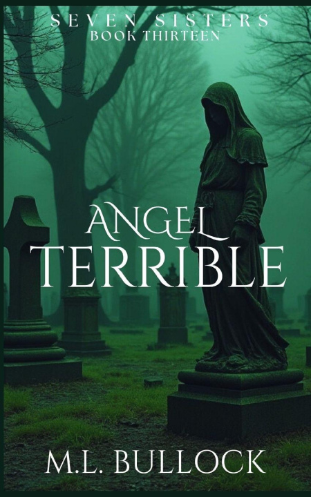Book Angel Terrible M. L. Bullock