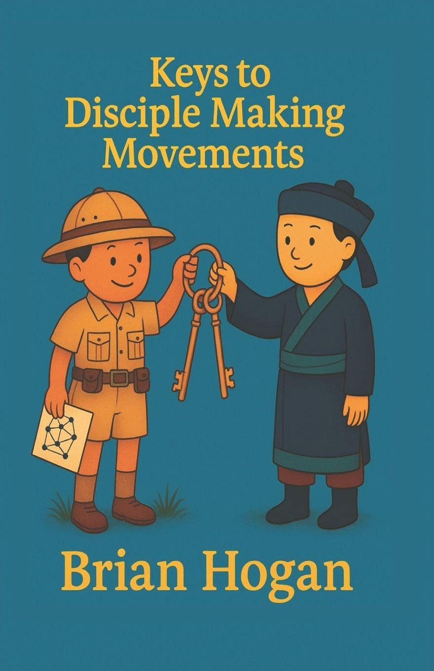 Book Keys to Disciple Making Movements Brian Hogan