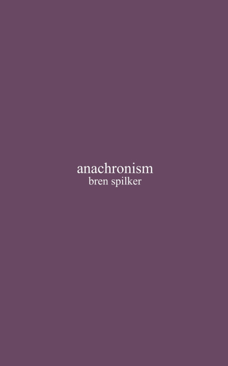 Knjiga anachronism Bren Spilker