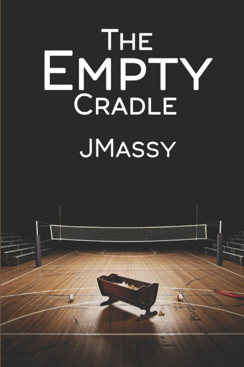 Kniha The Empty Cradle JMASSY