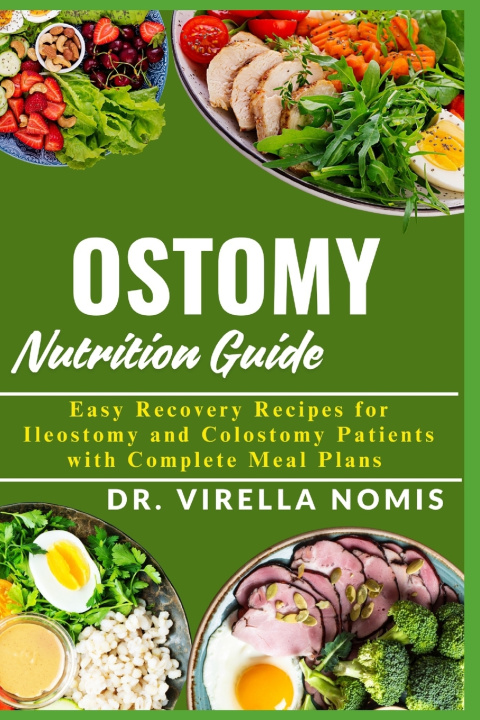 Könyv OSTOMY NUTRITION GUIDE DR. VIRELLA NOMIS