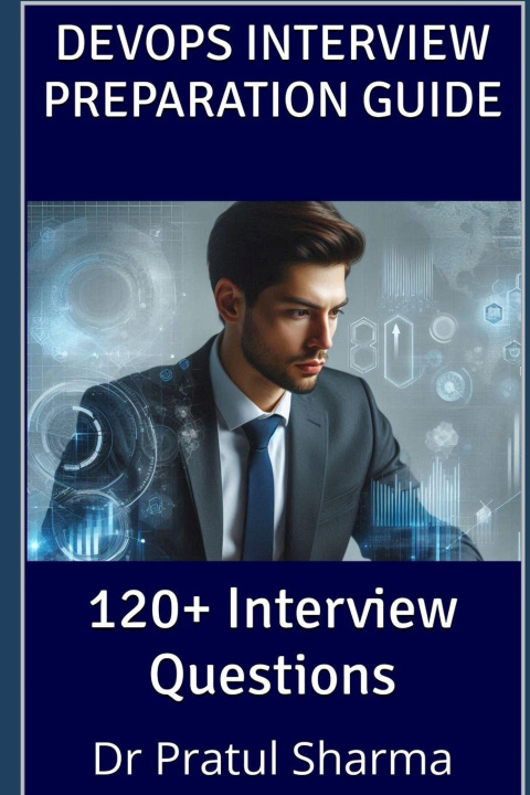 Könyv DevOps Interview Preparation Guide Dr Pratul Sharma