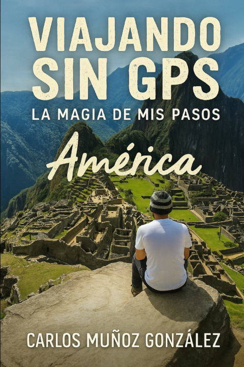 Book AMÉRICA Carlos Muñoz González