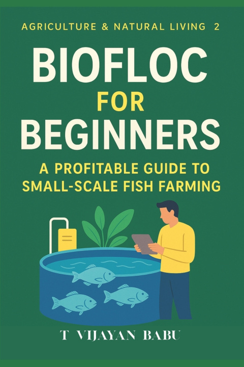 Kniha Biofloc for Beginners T V I J A Y A N B A B U
