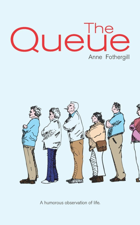 Knjiga The Queue Anne Fothergill