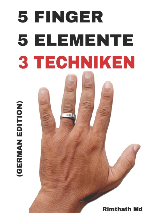 Book 5 Finger, 5 Elemente Rimthath Md