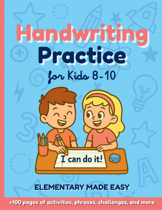 Knjiga Handwriting Practice for Kids 8-10 Elementary Made Easy