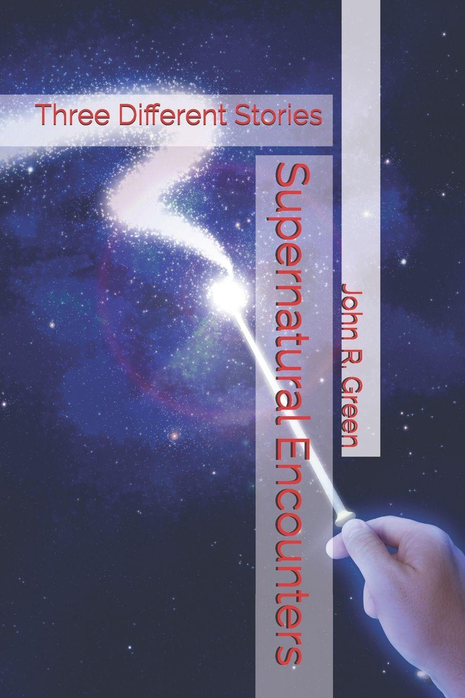 Knjiga Supernatural Encounters John R. Green