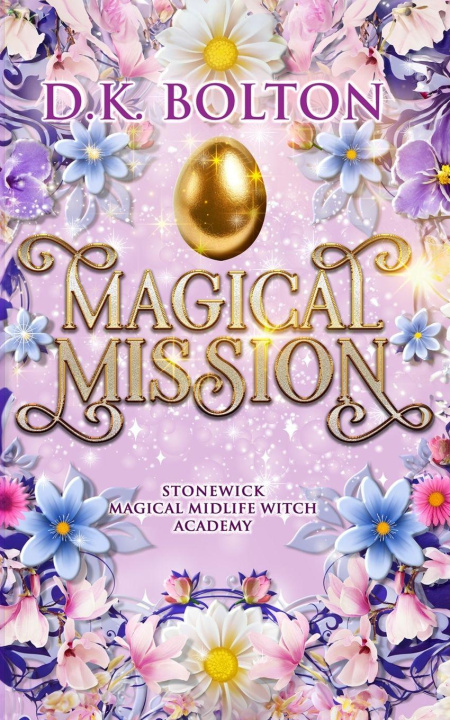Kniha Magical Mission D.K. Bolton