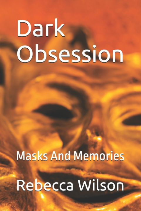 Kniha Dark Obsession Rebecca Wilson