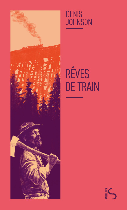 Knjiga REVES DE TRAIN DENIS JOHNSON