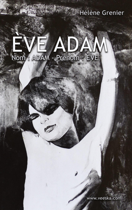 Knjiga EVE ADAM GRENIER HELENE