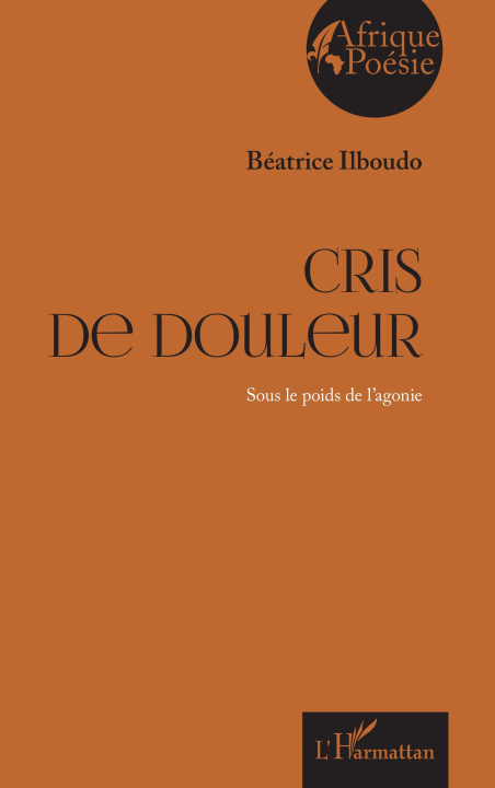 Knjiga Cris de douleur Ilboudo