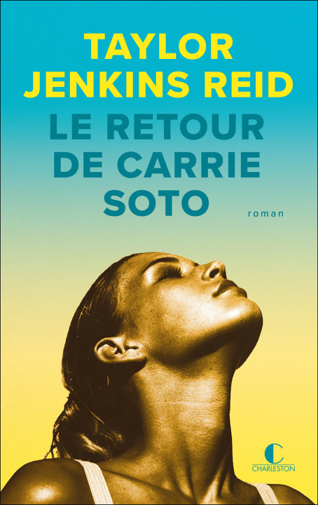 Knjiga Le retour de Carrie Soto Jenkins Reid