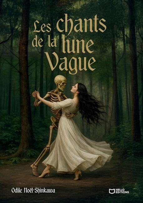 Könyv Les Chants de la Lune Vague Odile Noël-Shinkawa