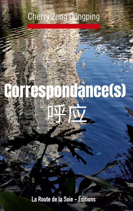 Kniha CORRESPONDANCE S ZENG DONGPING CHERRY