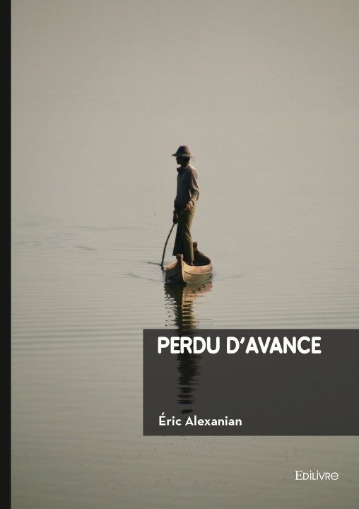 Kniha Perdu d'avance Éric Alexanian