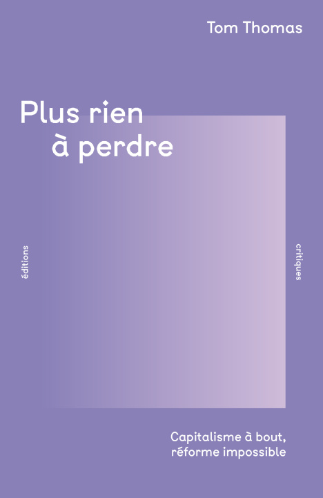 Kniha Plus rien à perdre Thomas