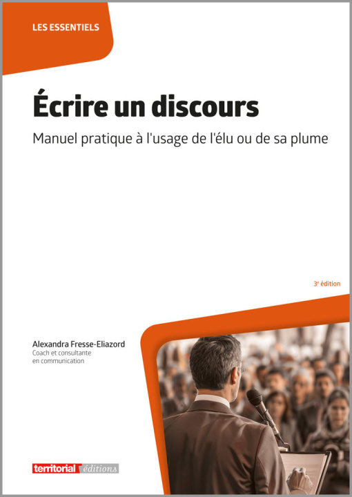 Könyv Écrire un discours Fresse-Eliazord