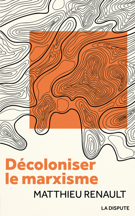 Book Décoloniser le marxisme Renault