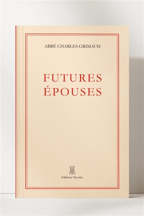 Kniha Futures épouses Charles Grimaud