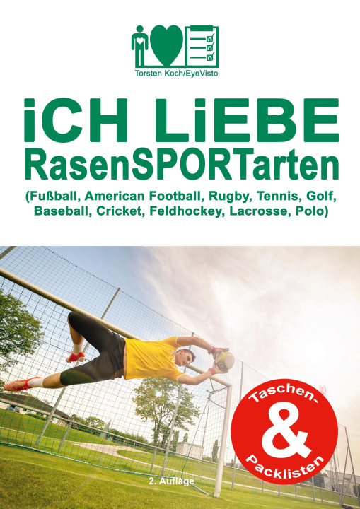 Książka Ich liebe Rasensportarten 
