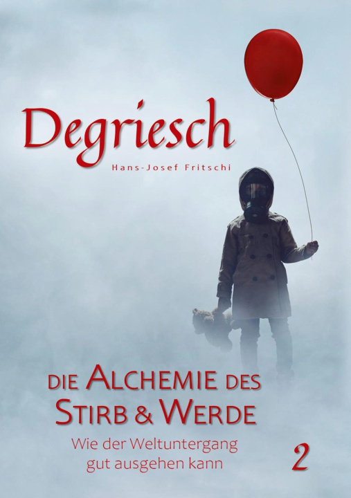 Kniha Degriesch 2 Hans-Josef Fritschi