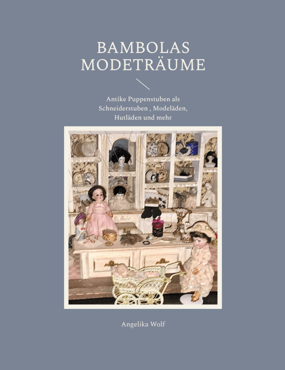 Kniha Bambolas Modeträume 