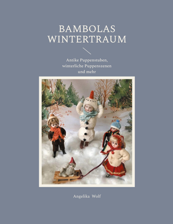 Könyv Bambolas Wintertraum 