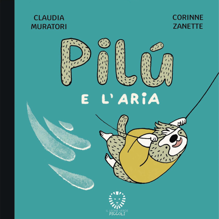 Kniha Pilù e l'aria Claudia Muratori