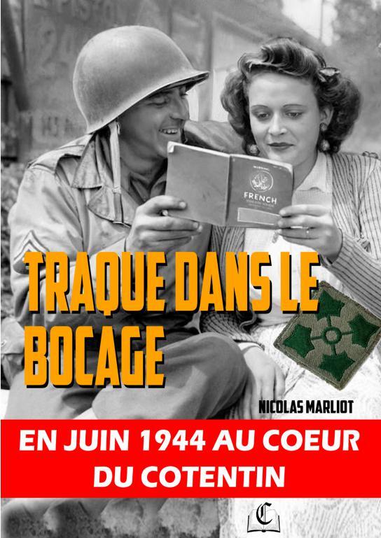 Kniha TRAQUE DANS LE BOCAGE Nicolas MARLIOT