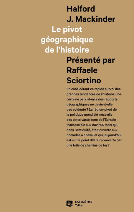 Buch Le pivot géographique de l’histoire Mackinder