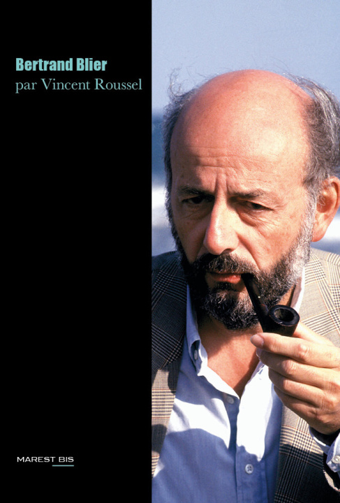 Book Bertrand Blier Roussel