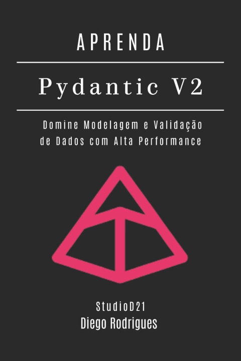 Buch APRENDA PYDANTIC V2 Diego Rodrigues