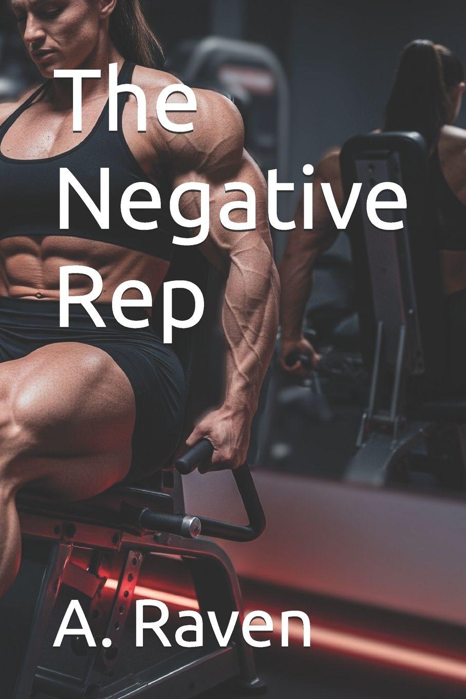 Book The Negative Rep A. Raven
