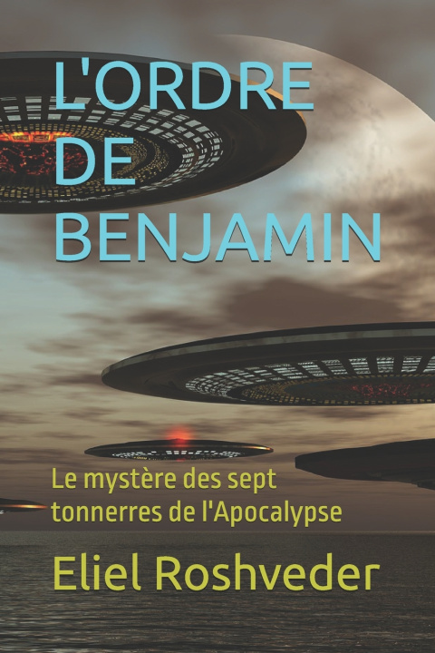 Knjiga L'ORDRE DE BENJAMIN Eliel Roshveder