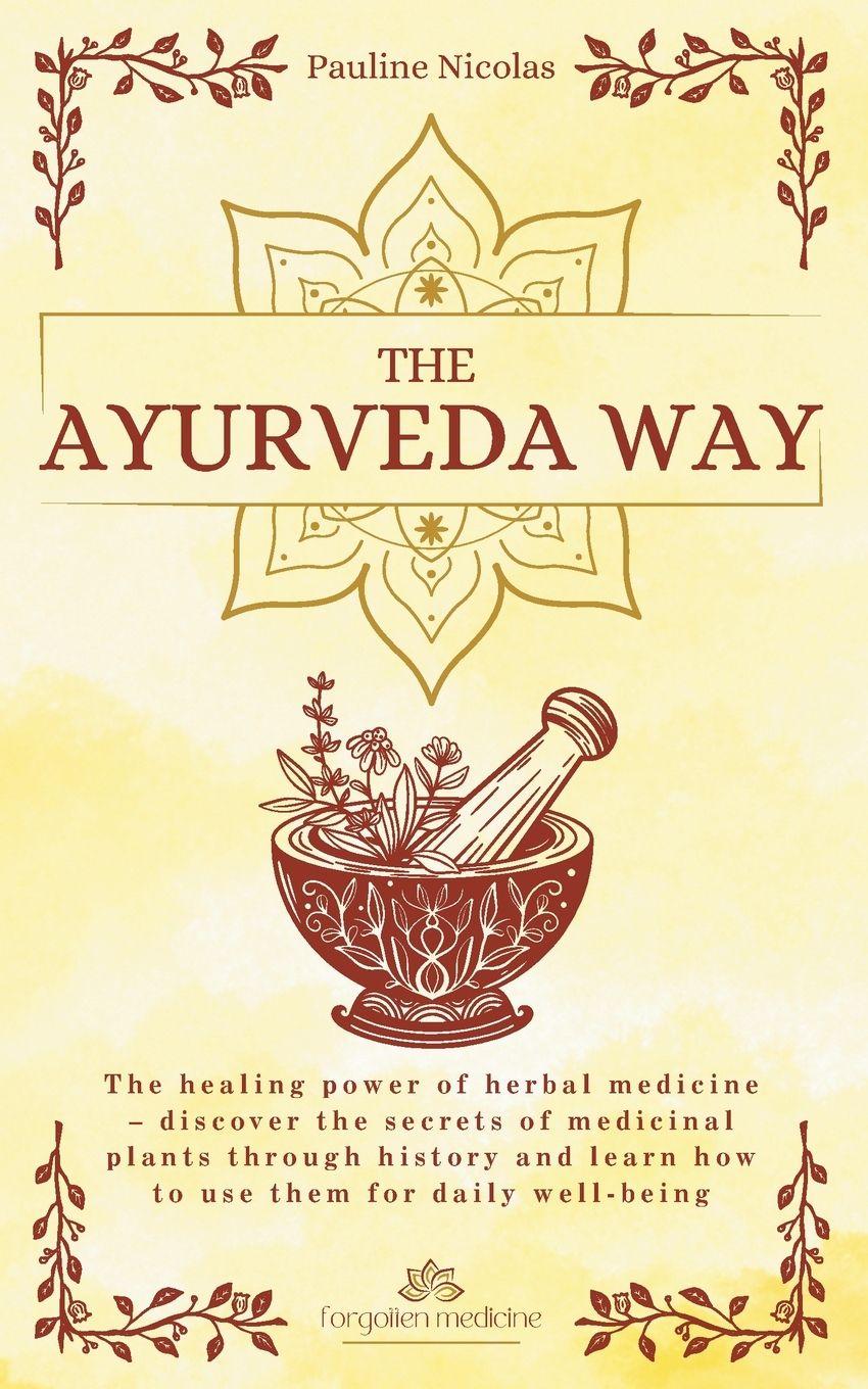 Book The Ayurvedic Way Pauline Nicolas
