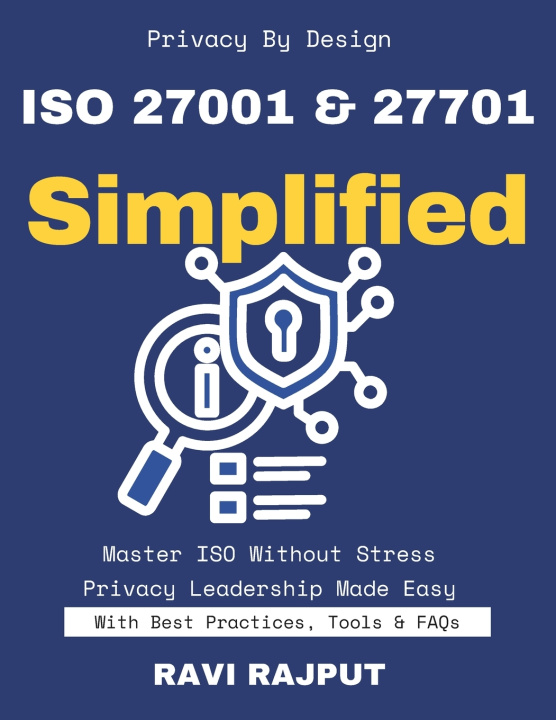 Könyv ISO 27001 & 27701 Simplified RAVI RAJPUT