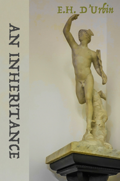 Book An Inheritance E.H. D'Urbin