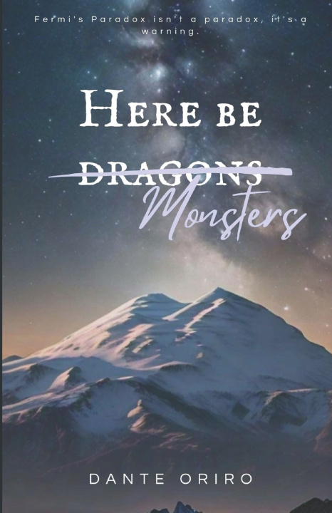 Kniha Here be Monsters Dante Oriro