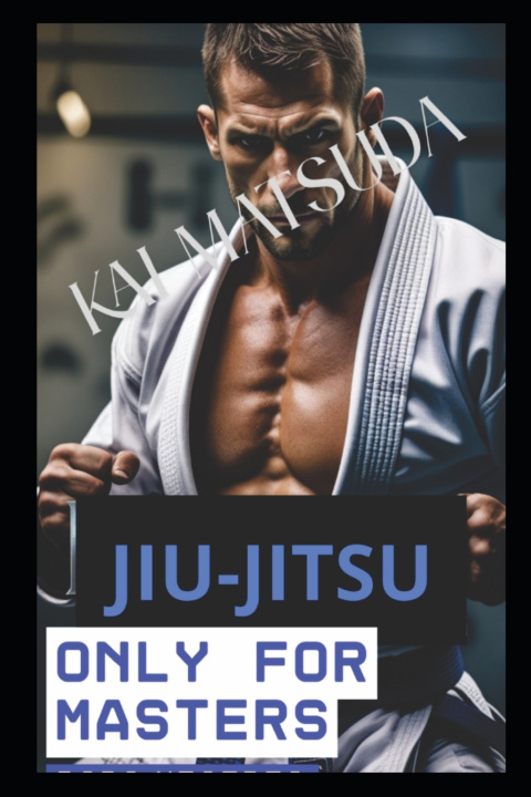 Kniha Jiu-Jitsu Kai Matsuda