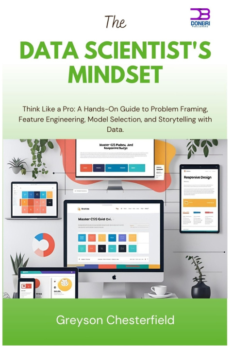 Book The Data Scientist's Mindset Greyson Chesterfield
