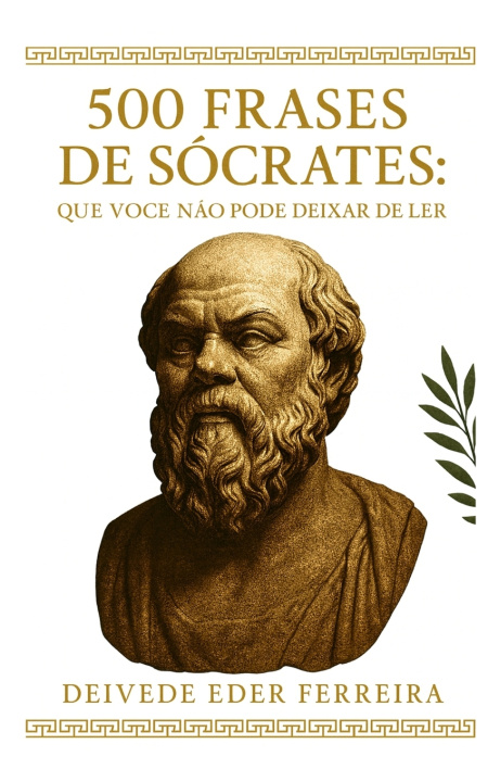 Book 500 Frases de Sócrates Deivede Ferreira